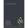 The Legacy of Felix Klein