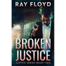 Broken Justice