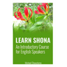 Learn Shona: An Introductory Course for English Speakers