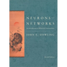 Neurons and Networks: An Introduction to Behavioral Neuroscience, Second Edition