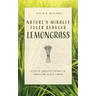 Nature's Miracle Fever Reducer Lemongrass: Ginger Grass/Citronella Jamaican Fever Grass