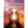 The Creator's Plan and Pertinence