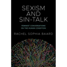 Sexism and Sin-Talk: Feminist Conversations on the Human Condition