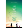 365 Ways to Love Your Child