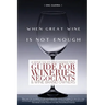When Great Wine Is Not Enough: A Wine Sales And Marketing Guide For Wineries, Négociants & Wine Brand Owners