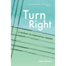 Turn Right: A Journey to Purposeful Careers