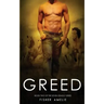 Greed: Book Two of The Seven Deadly Series