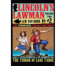 Lincoln's Lawman Volume Two #2 The Terror of Lake Tahoe