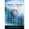 Jesus Freaks: Stories of Those Who Stood for Jesus, the Ultimate Jesus Freaks