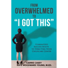 From Overwhelmed to I Got This: Guaranteed Success Route to Directing Your Childcare Center
