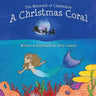 The Mermaid of Charleston: A Christmas Coral