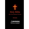 Holy Bible - Best God Damned Version - Genesis: For atheists, agnostics, and fans of religious stupidity