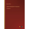 Captain Brassbound's Conversion: in large print