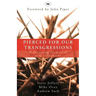 Pierced for our transgressions: Rediscovering The Glory Of Penal Substitution