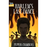 Harlem's Last Dance