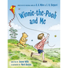 Winnie-The-Pooh and Me