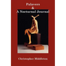 Palavers, and A Nocturnal Journal