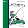 Robert Schumann and Mascot Ziff