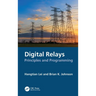 Digital Relays: Principles and Programming