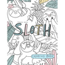 Sloth Coloring Book.: Relaxation coloring Book, Cute Sloth Activity