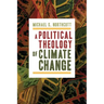 Political Theology of Climate Change
