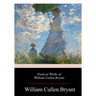 Poetical Works of William Cullen Bryant