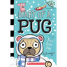 Pug's Snow Day: A Branches Book (Diary of a Pug #2): Volume 2