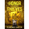 No Honor Among Thieves