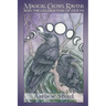 Magical Crows, Ravens And The Celebration Of Death
