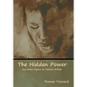 The Hidden Power And Other Papers On Mental Abilities