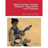 Mauro Giuliani: Studies Volume 1 - Opus 48 For Low G Ukulele