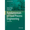 Fundamentals of Food Process Engineering