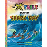 The X-tails Surf at Shark Bay