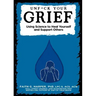 Unfuck Your Grief: Using Science to Heal Yourself and Support Others: Using Science to Heal Yourself and Support Others