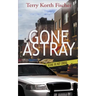 Gone Astray