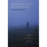Phenomenology in Anthropology: A Sense of Perspective