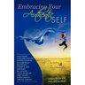 Embracing Your Authentic Self - Women's Intimate Stories of Self-Discovery & Transformation