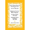 School Board Minutes, Enumeration Lists and Account Records, Barbour County, West Virginia: Township of Barker, 1870-1890; Independent District of Bel
