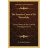 The Famous Cases of Dr. Thorndyke: Thirty-Seven of His Criminal Investigations V1