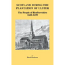 Scotland During the Plantation of Ulster: The People of Renfrewshire, 1600-1699