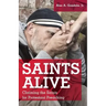 Saints Alive: Claiming the Saints for Protestant Preaching