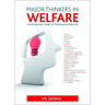 Major Thinkers in Welfare: Contemporary Issues in Historical Perspective