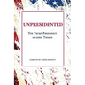 Unpresidented: The Trump Presidency in 1000 Tweets