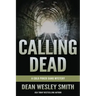 Calling Dead: A Cold Poker Gang Mystery