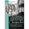 Coin Street Chronicles: Memoirs of an Evacuee from London's Old South Bank