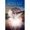 The Holy Spirit and the Spirit of Reiki: One Source, One Spirit