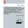 A Voyage in the "Sunbeam." Our home on the ocean for eleven months ... With 188 illustrations ... chiefly after drawings by the Hon. A. Y. Bingham. [W