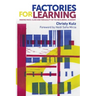 Factories for Learning: Making Race, Class and Inequality in the Neoliberal Academy