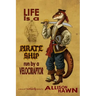 Life is a Pirate Ship Run by a Velociraptor