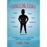 Counseling Issues: A Handbook For Counselors And Psychotherapists